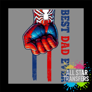 Superhero Fist - Best Dad Ever - Design 6