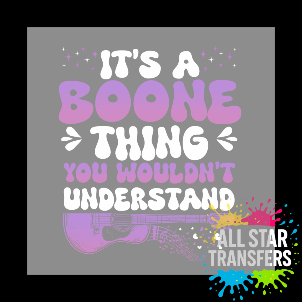 Famous - Its a Boone Thing Design 2