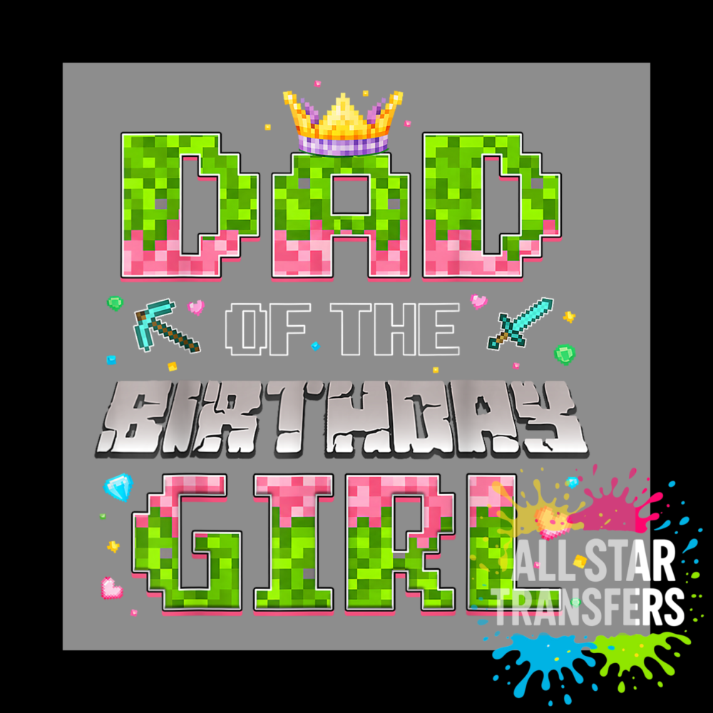 Gamer - Dad of the Birthday Girl