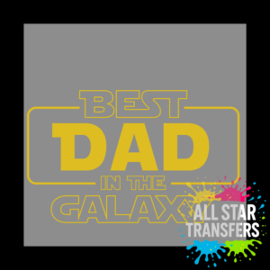 Dad - Best dad in the Galaxy